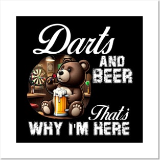 Darts and Beer That's Why I'm Here cute Bear Posters and Art